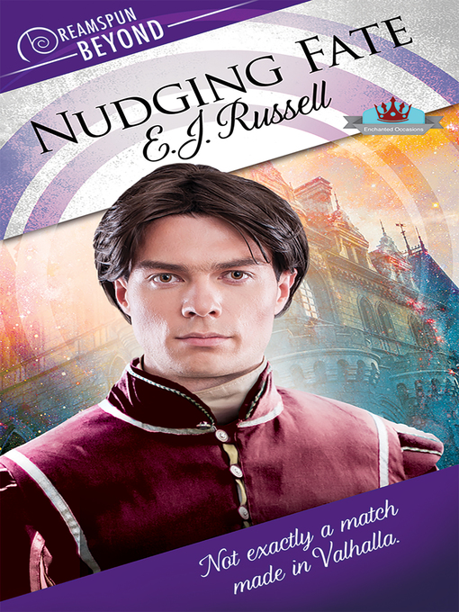 Title details for Nudging Fate by E.J. Russell - Available